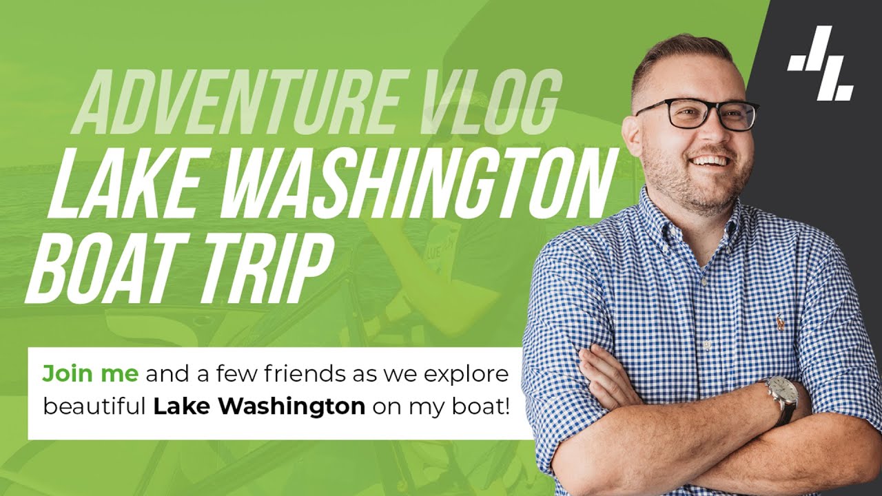 Lake Washington – Boat Day Trip